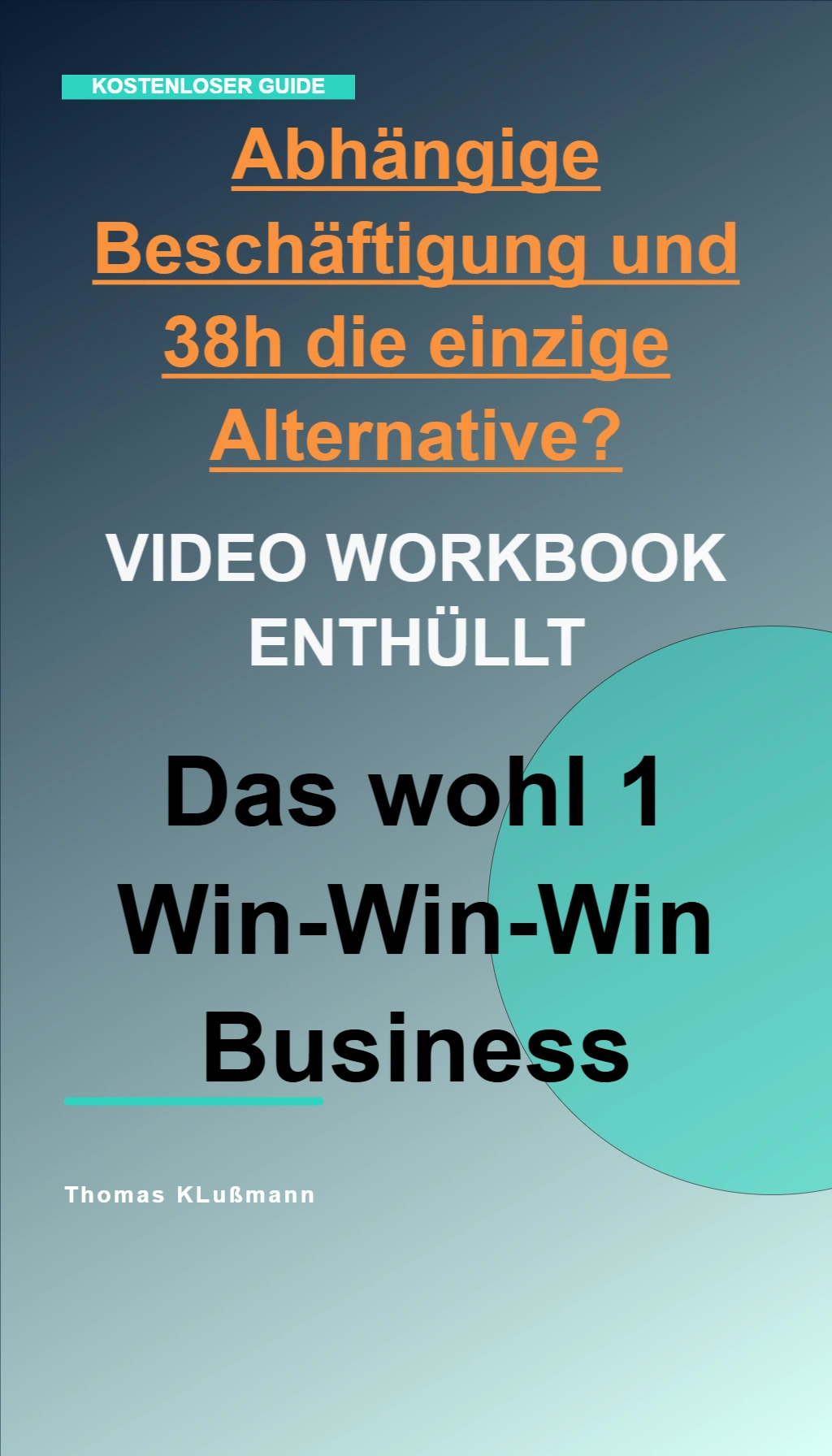 Cover von Abhängige Beschäftigung und 38h-Wochen die einzige Alternative?