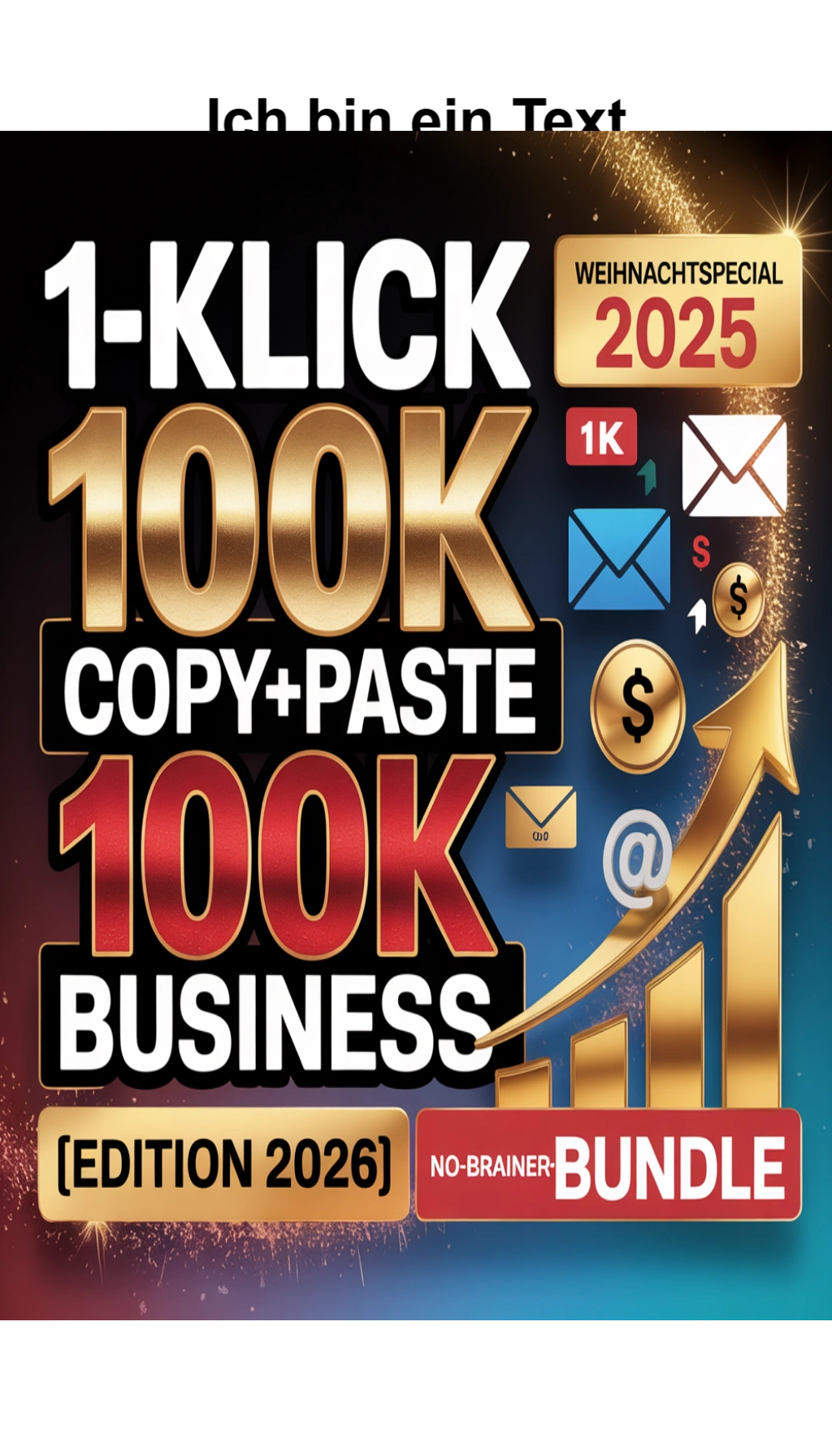 Cover: Nebenbei zum Erfolg: 130 E-Mails für dein 1-Klick Affiliate-Business