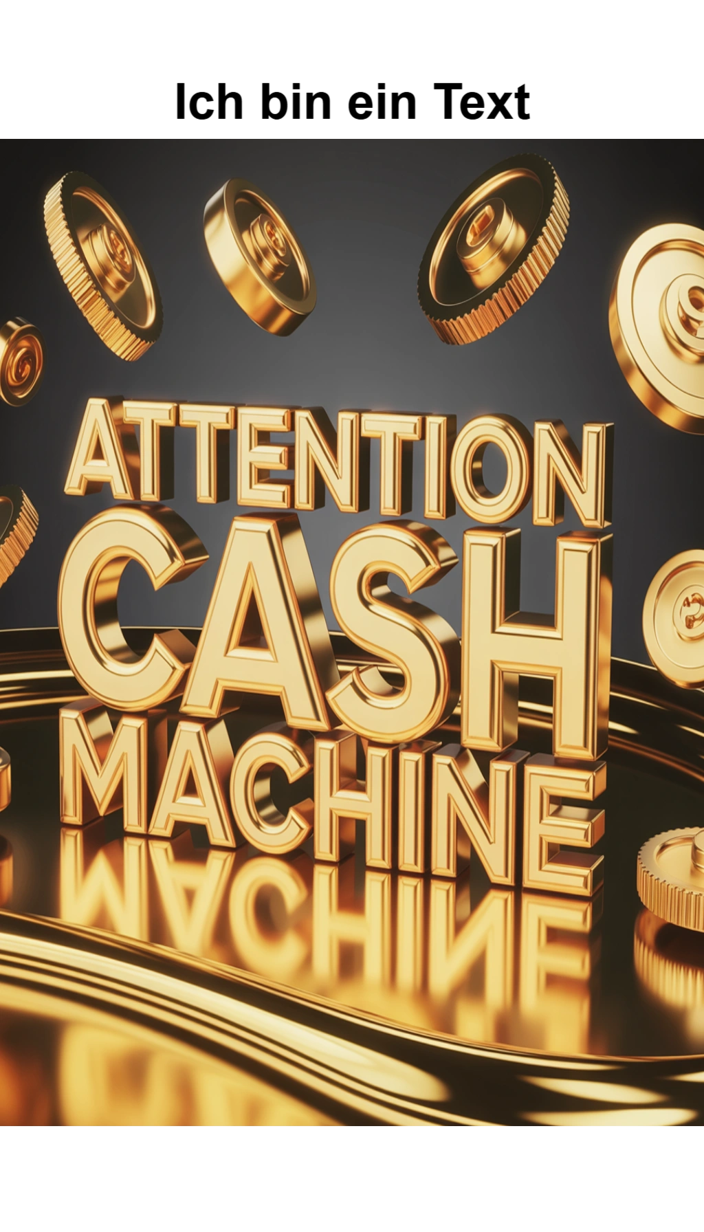Cover: Die Schritt-für-Schritt-Anleitung zur Attention Cash Machine