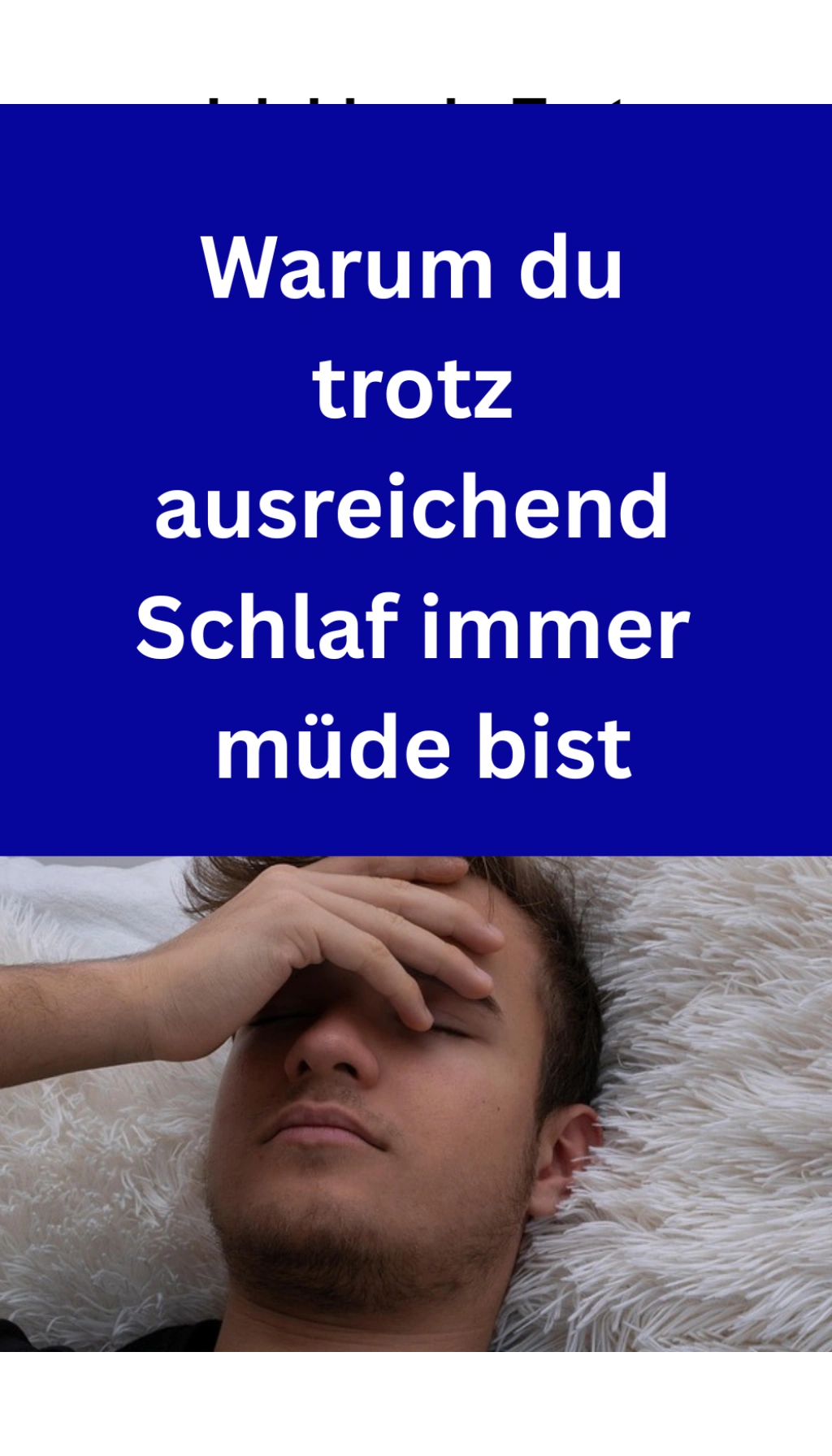 Cover: Warum du trotz ausreichend Schlaf immer müde bist